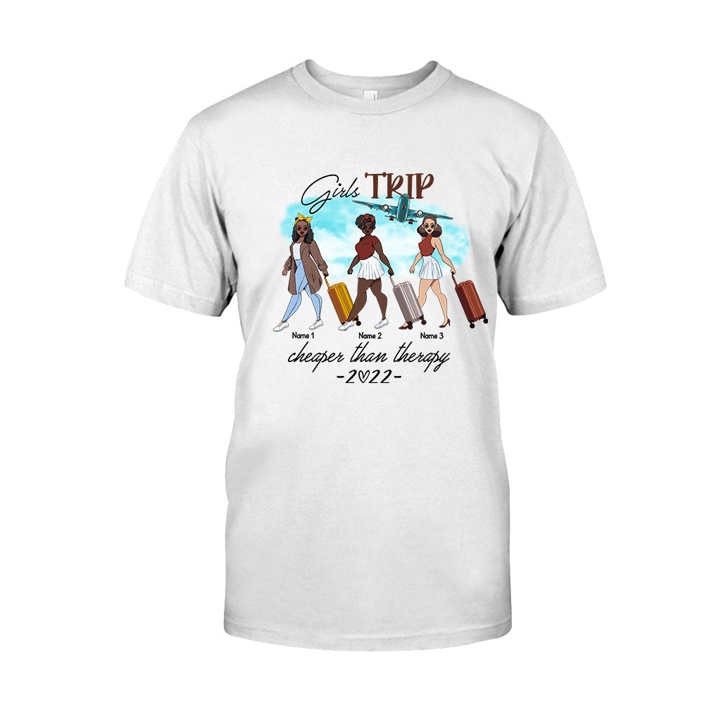 Girl's Trip Is Cheaper Than Therapy 2022 - Personalized Travelling T-shirt and Hoodie