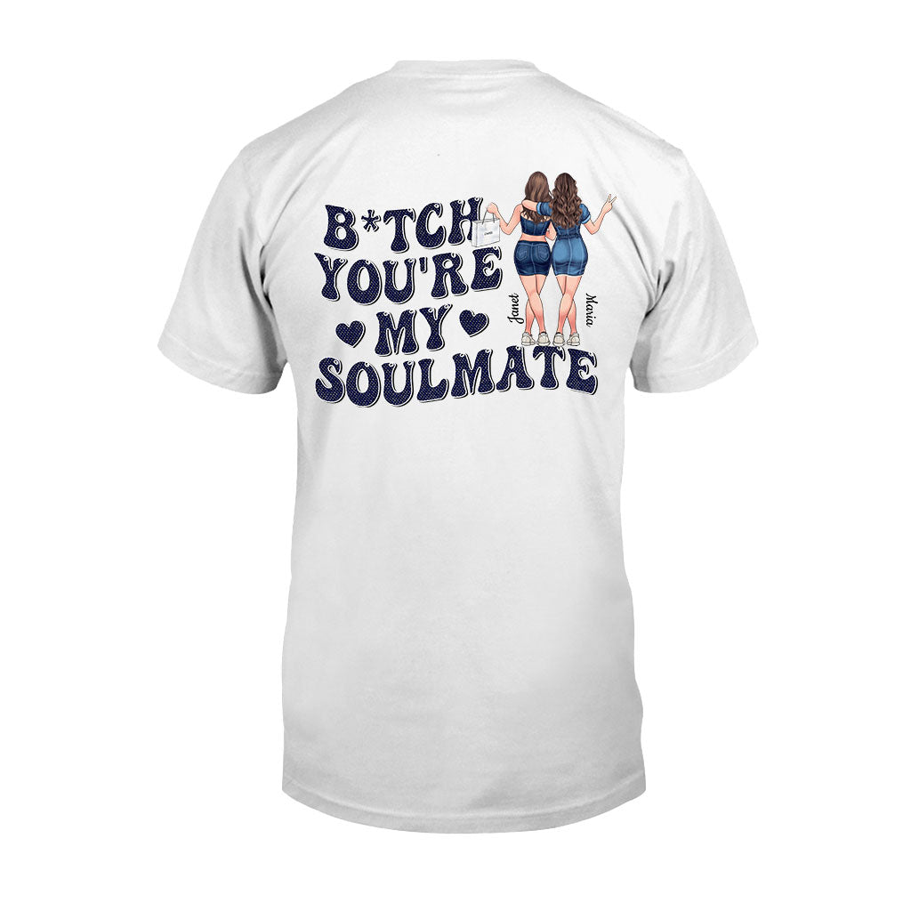 You Are My Soulmate - Personalized Bestie T-shirt and Hoodie