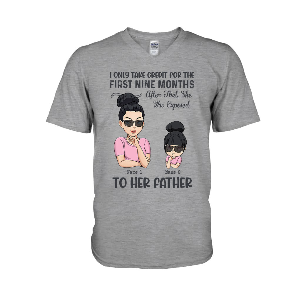 I Only Take Credit For Nine Months - Personalized Mother's Day T-shirt and Hoodie