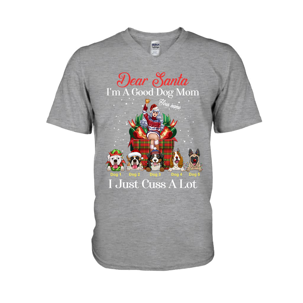 Dear Santa, I'm A Good Dog Mom - Personalized Christmas Dog T-shirt and Hoodie