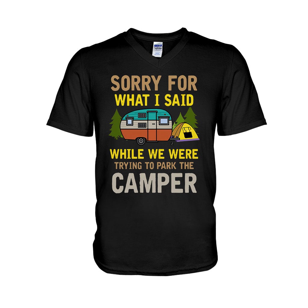 Sorry For What I Said - Camping T-shirt and Hoodie 1121