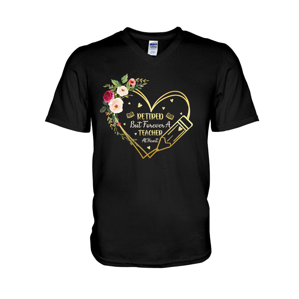 Forever A Teacher At Heart - Teacher T-shirt and Hoodie