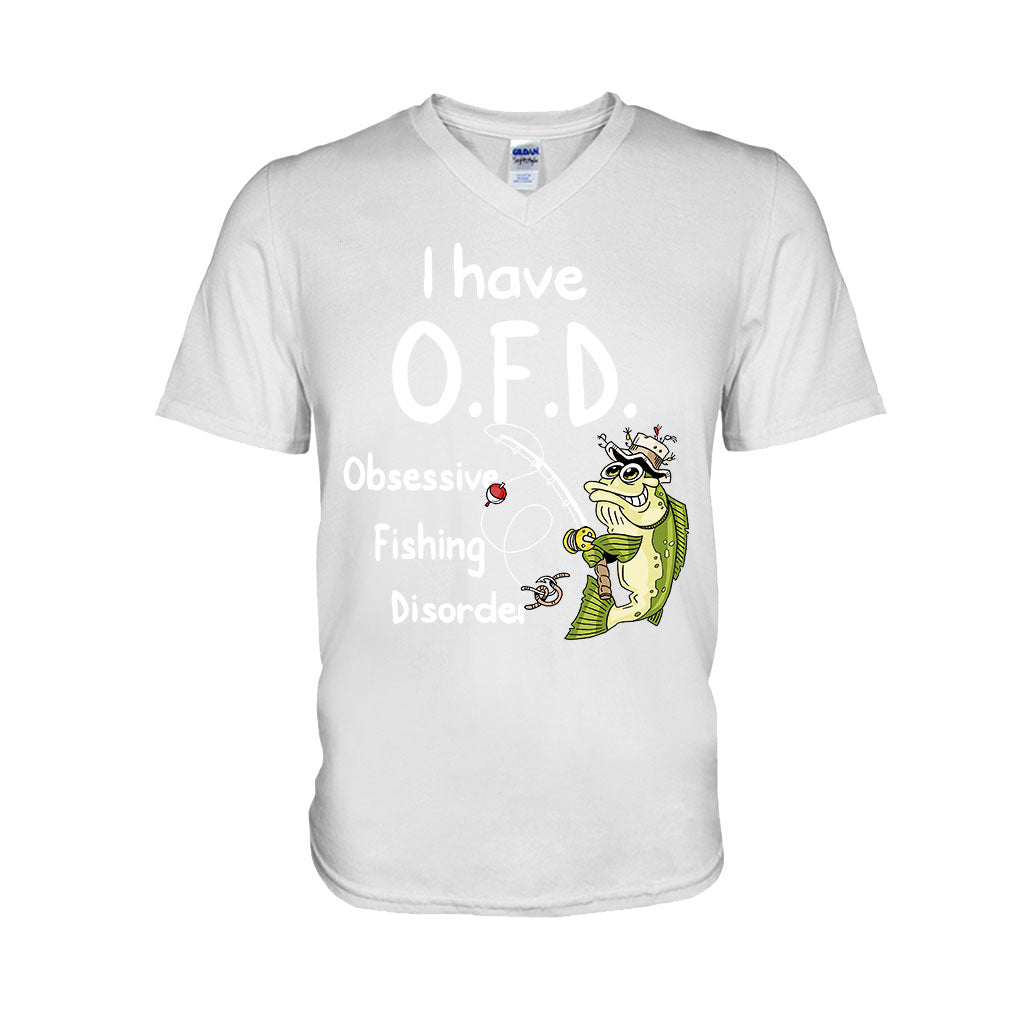 I Have OFD - Fishing T-shirt and Hoodie