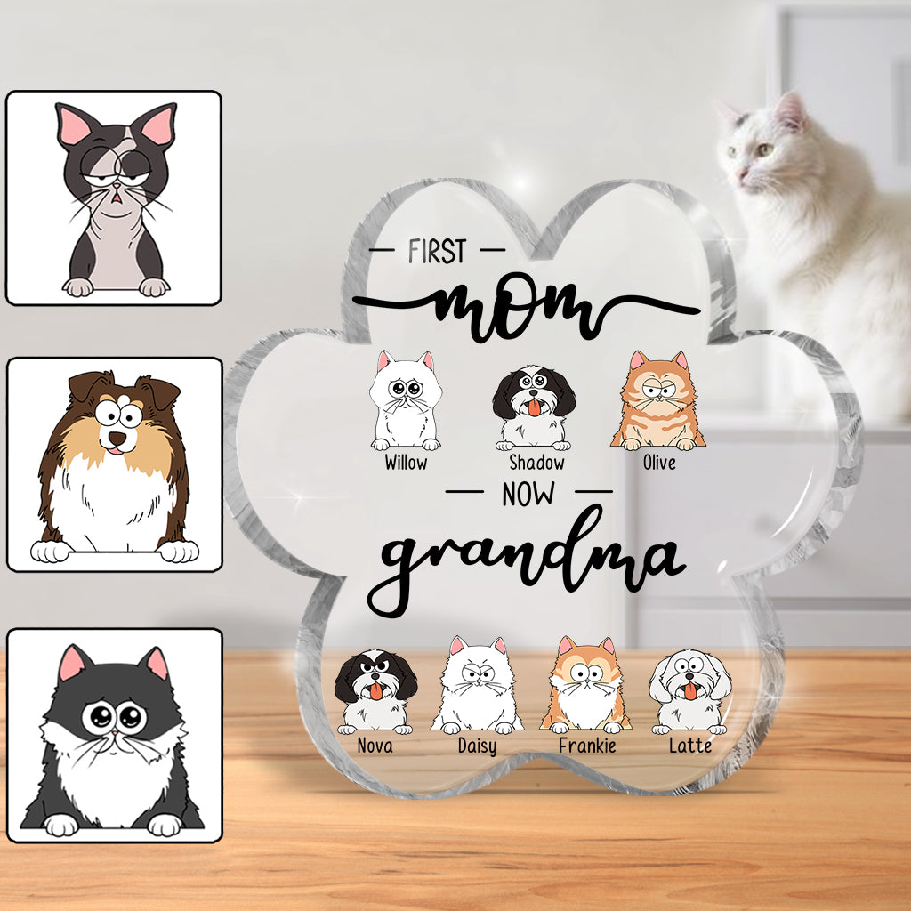 First Mom Now Grandma Cat Dog Pet Lover - Personalized Dog Custom Shaped Acrylic Plaque