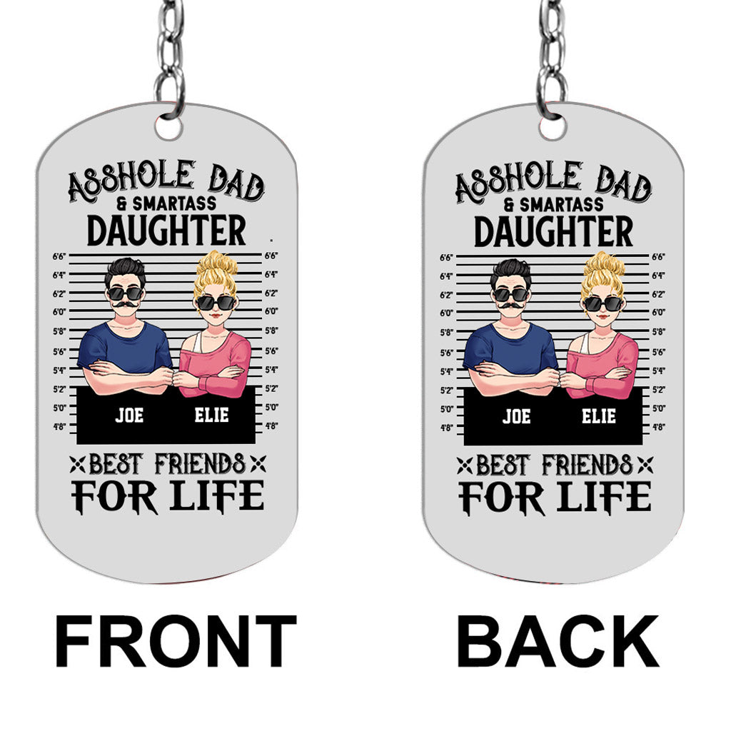 Dad/Mom And Smartass Daughter/Son - Personalized Father Stainless Steel Keychain