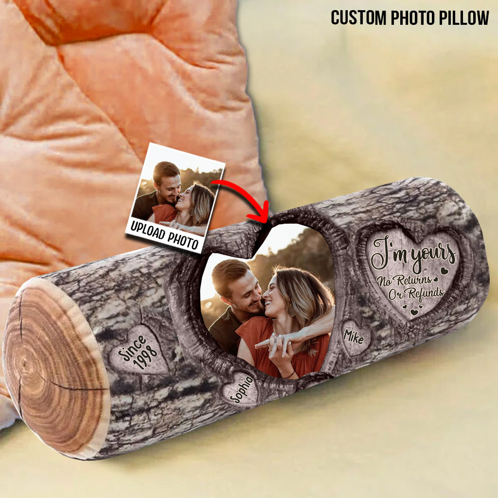 I'm Yours No Returns Or Refunds Any Photo Any Name - Personalized Couple Shaped Pillow