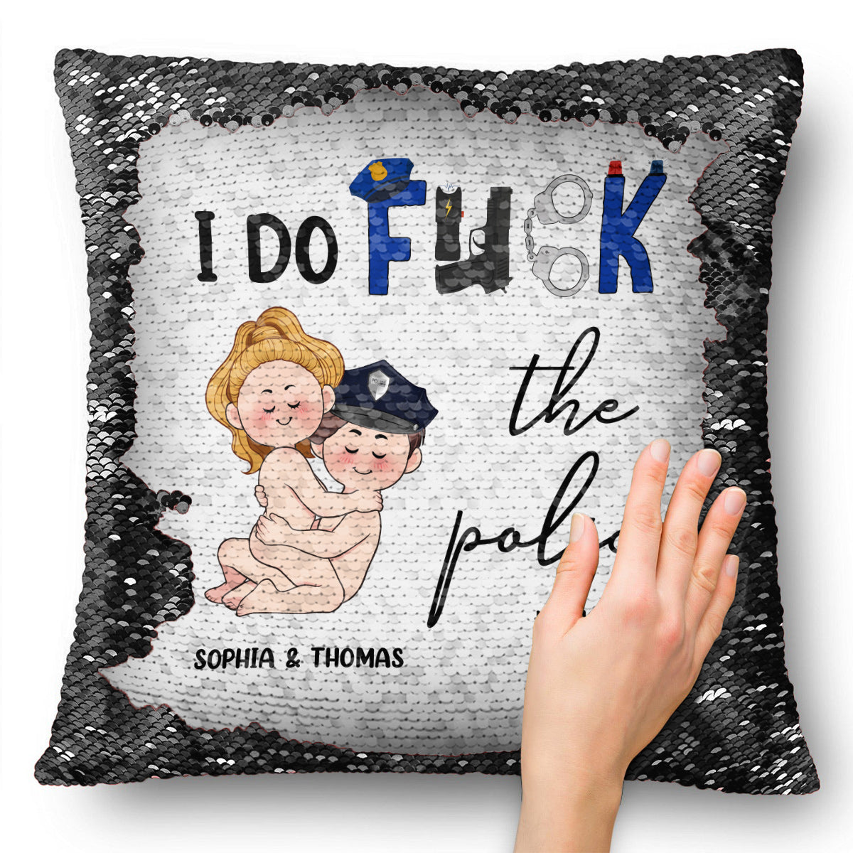 I Do Love The Police - Personalized Couple Sequin Pillow Cover