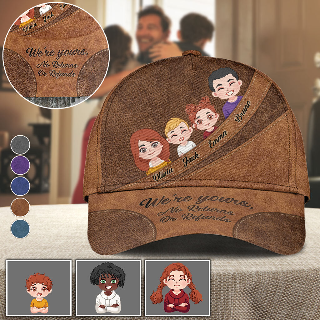 We're Yours No Returns Or Refunds Chibi Kids - Personalized Father Classic Cap