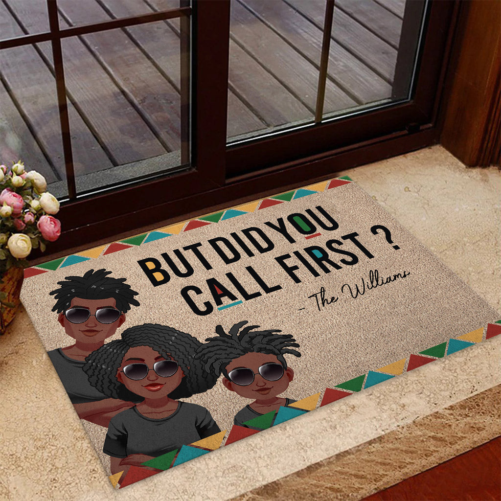 But Did You Call First - Personalized African American Doormat