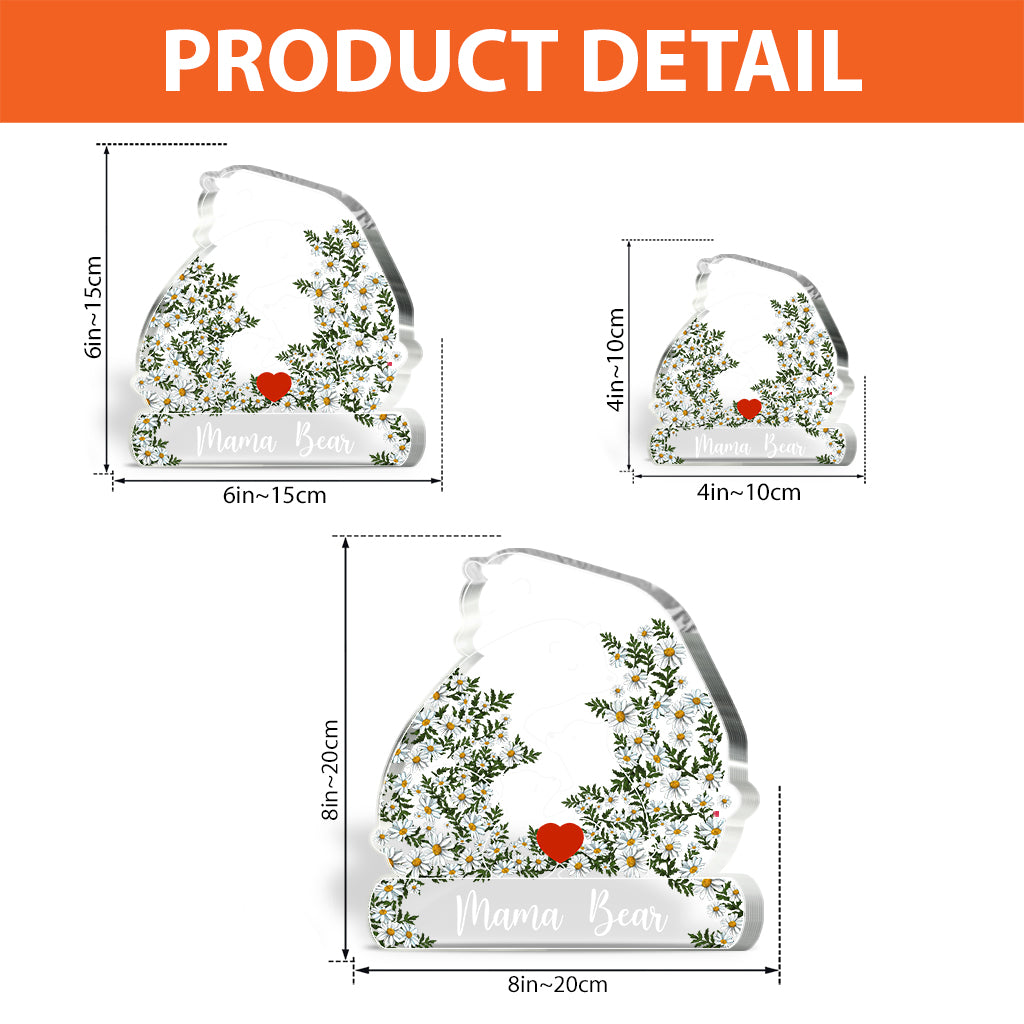 Mama Bear Daisy - Personalized Mother Custom Shaped Acrylic Plaque