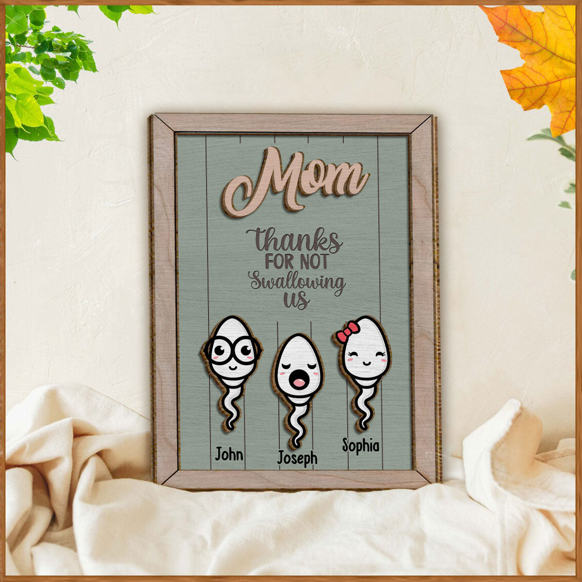 Thanks For Not Swallowing Funny - Personalized Mother 2 Layered Wood Sign / Wood Plaque