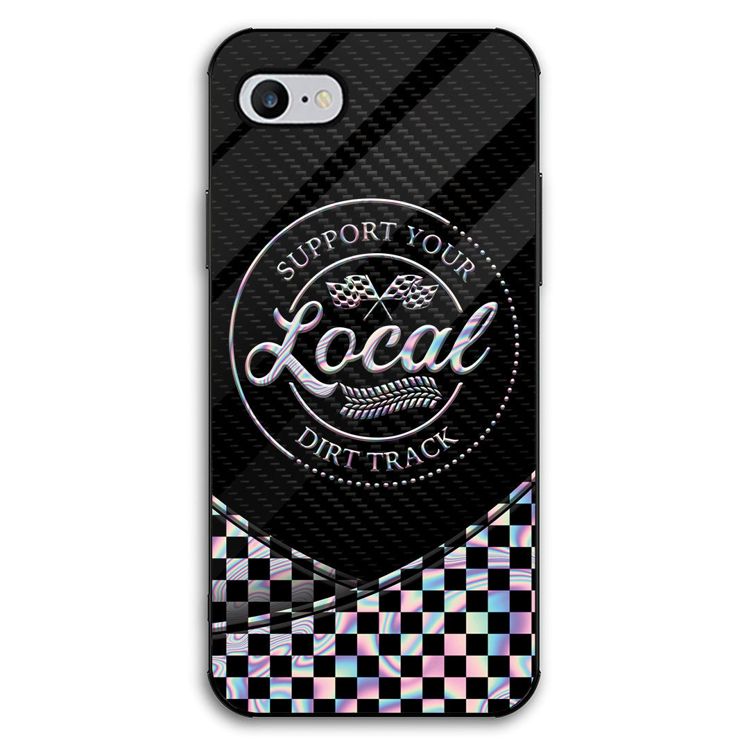 Support Your Local Dirt Track - Racing Phone Case