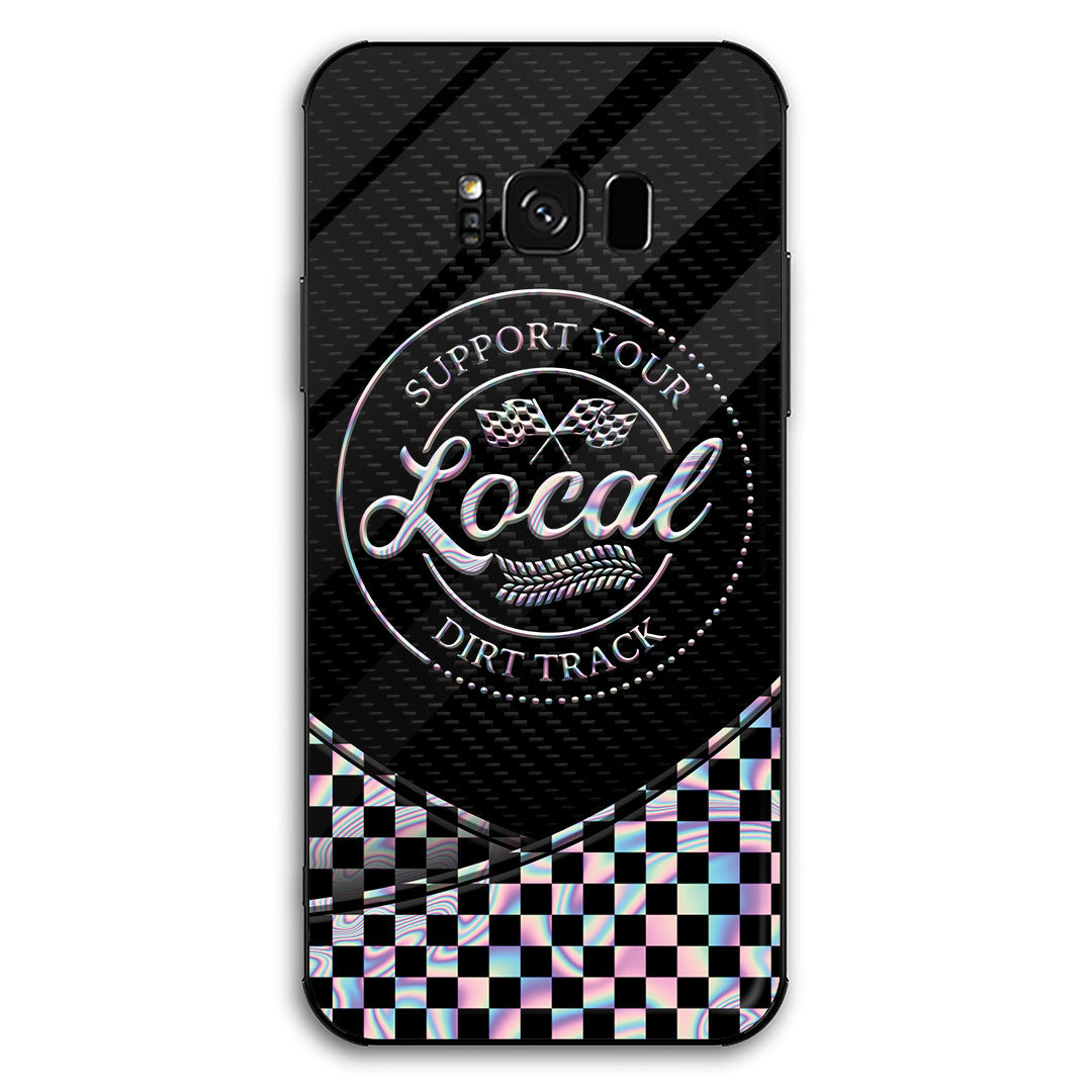 Support Your Local Dirt Track - Racing Phone Case