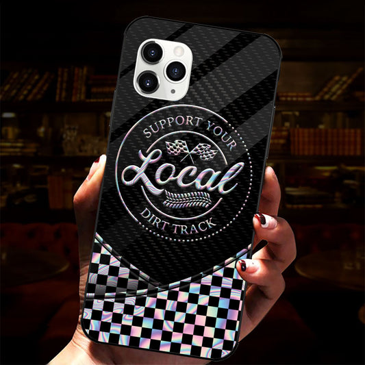 Support Your Local Dirt Track - Racing Phone Case