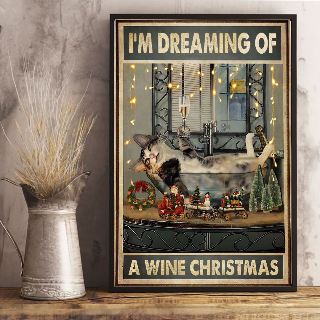 I'm Dreaming Of A Wine Christmas - Cat Poster