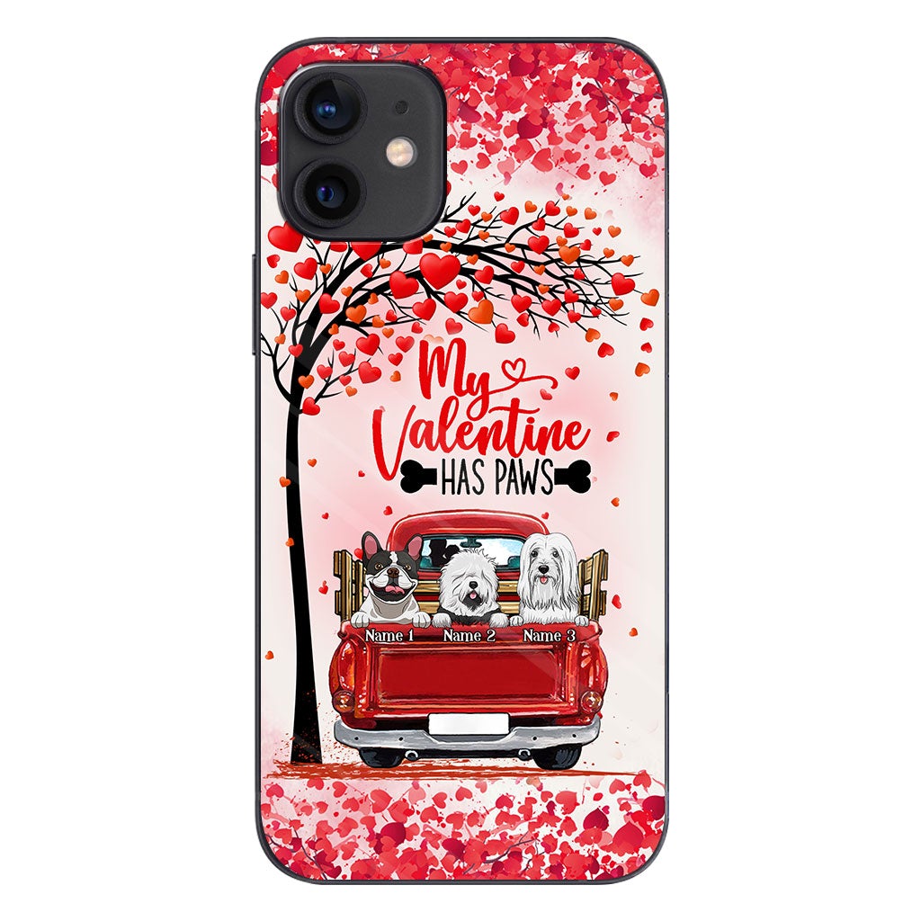 My Valentine Has Paws - Personalized Dog Phone Case