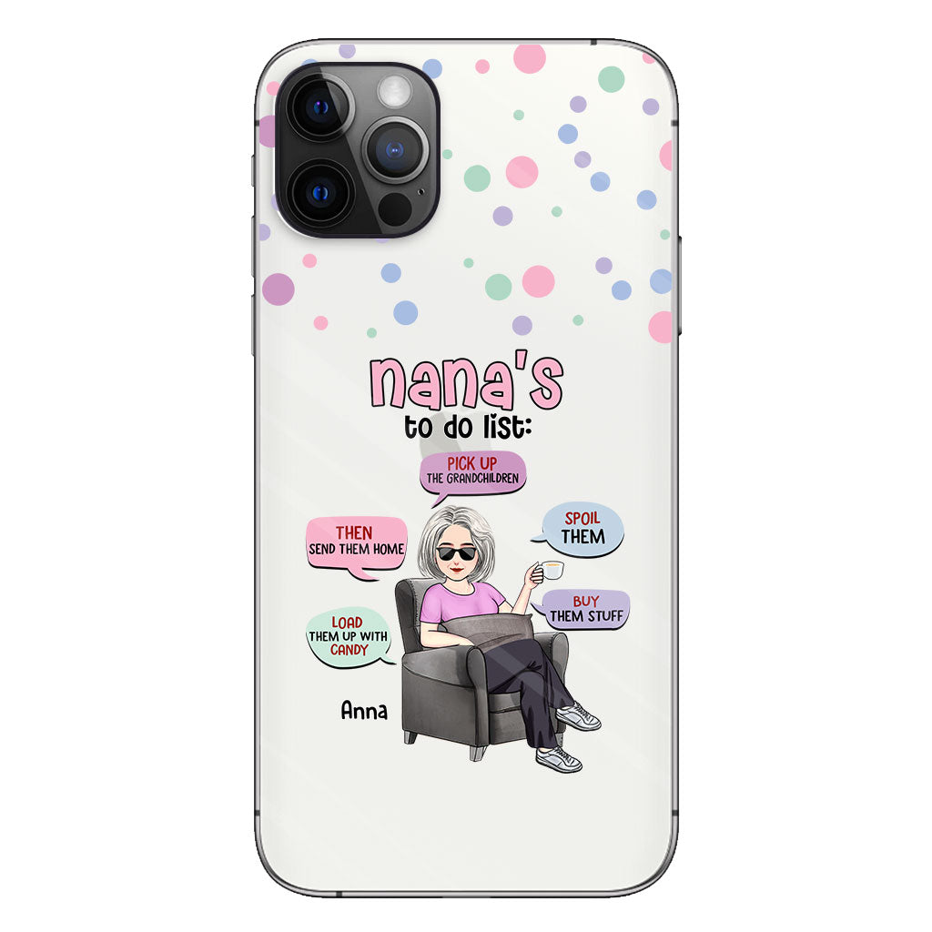 Nana's To Do List - Personalized Grandma Clear Phone Case