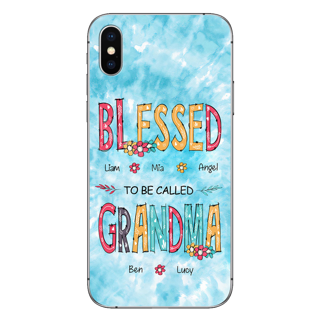 Blessed To Be Called Grandma - Personalized Grandma Phone Case