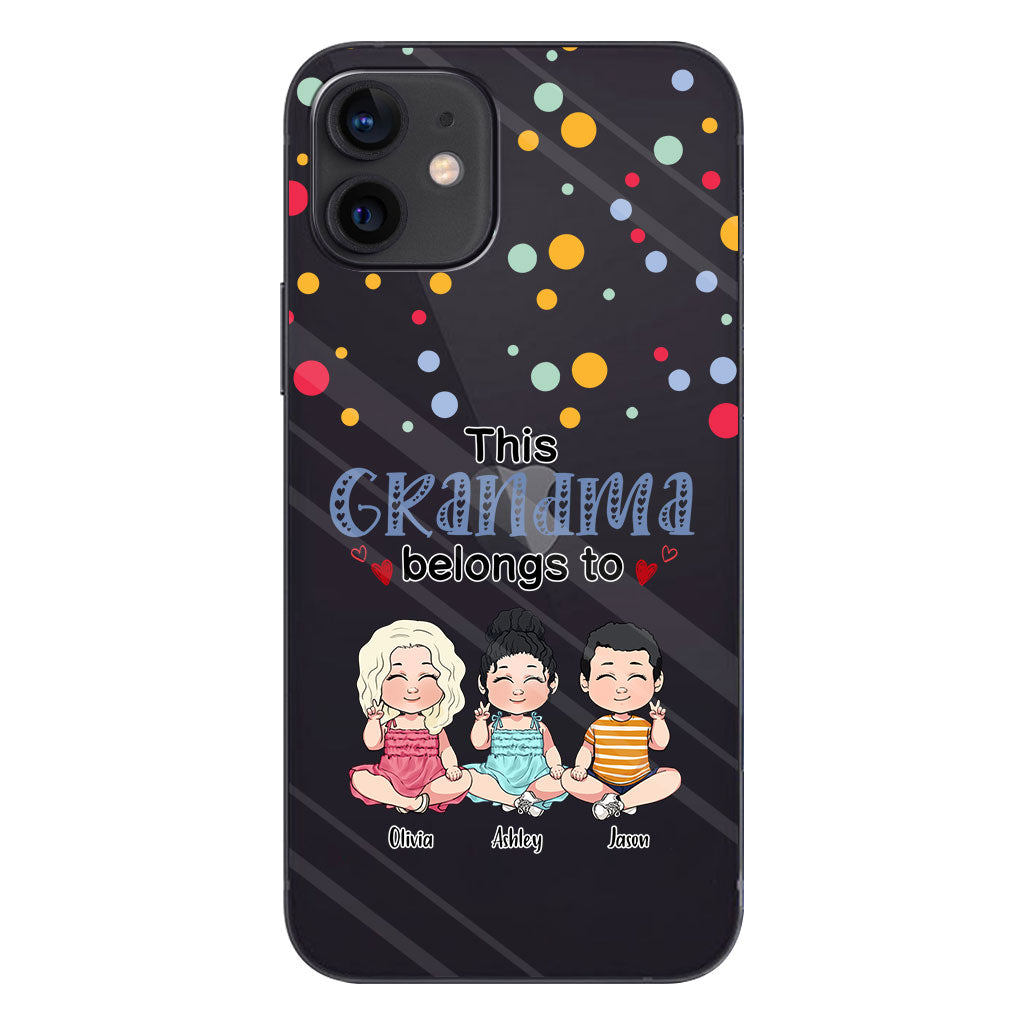 This Grandma Belongs To - Personalized Grandma Clear Phone Case