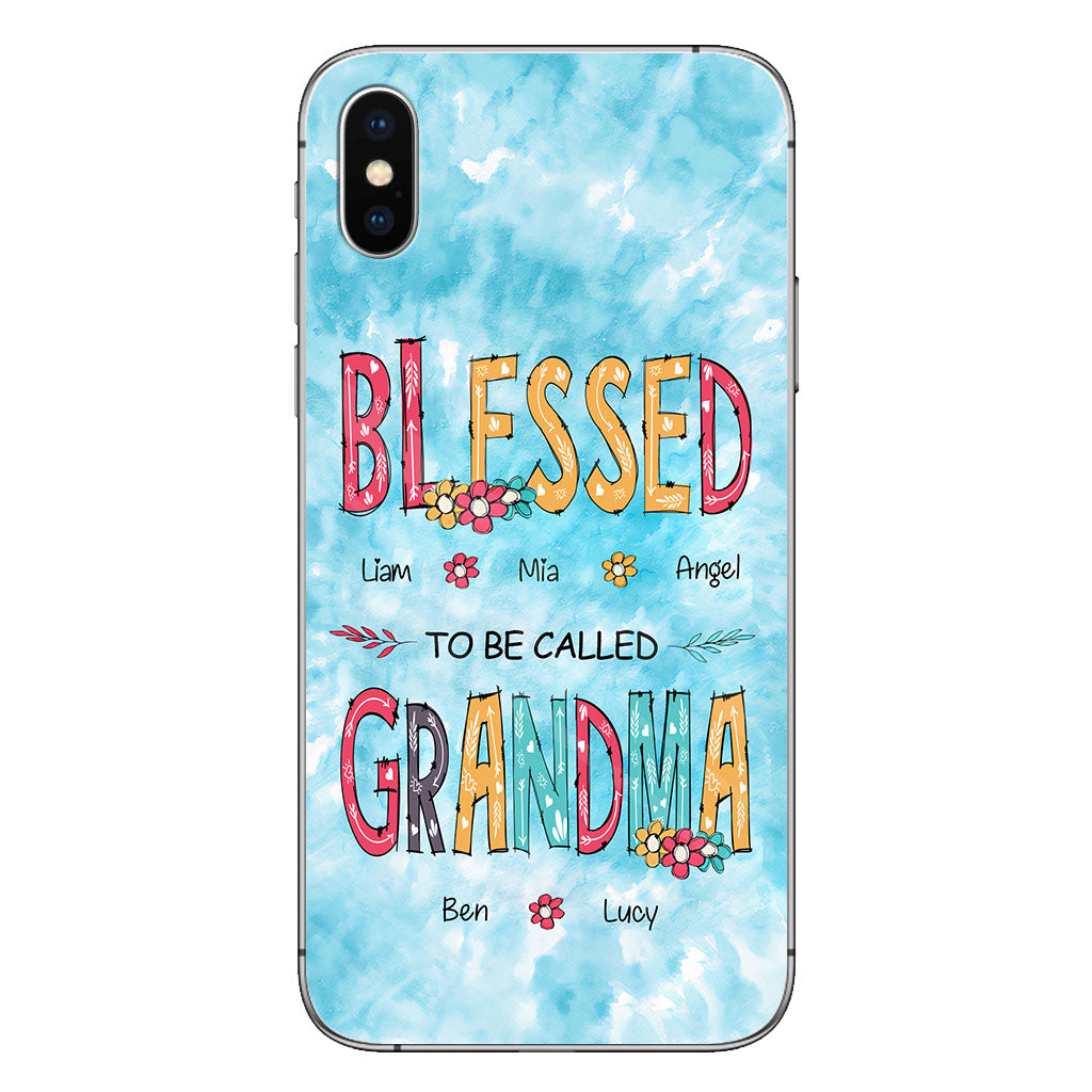 Blessed To Be Called Grandma - Personalized Grandma Phone Case