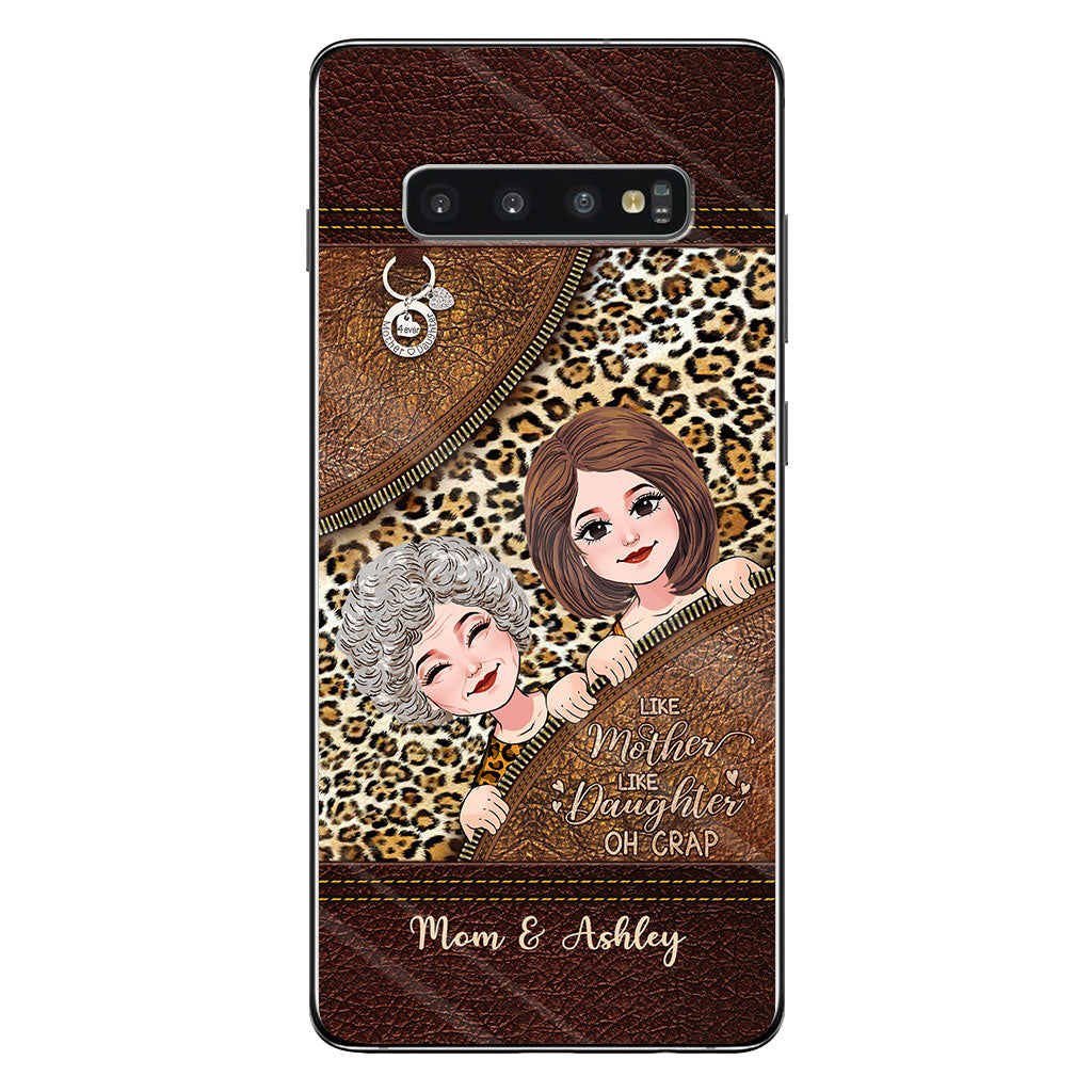 Like Mother Like Daughter - Personalized Mother's Day Mother Phone Case With Leather Pattern Print