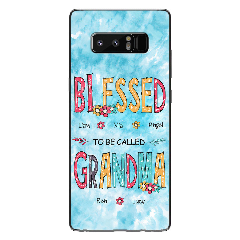 Blessed To Be Called Grandma - Personalized Grandma Phone Case