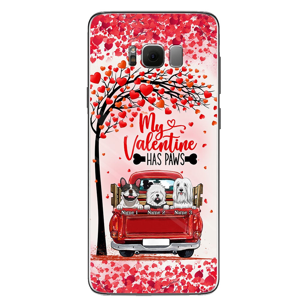 My Valentine Has Paws - Personalized Dog Phone Case