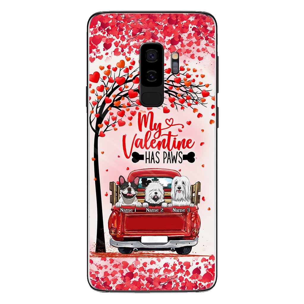 My Valentine Has Paws - Personalized Dog Phone Case